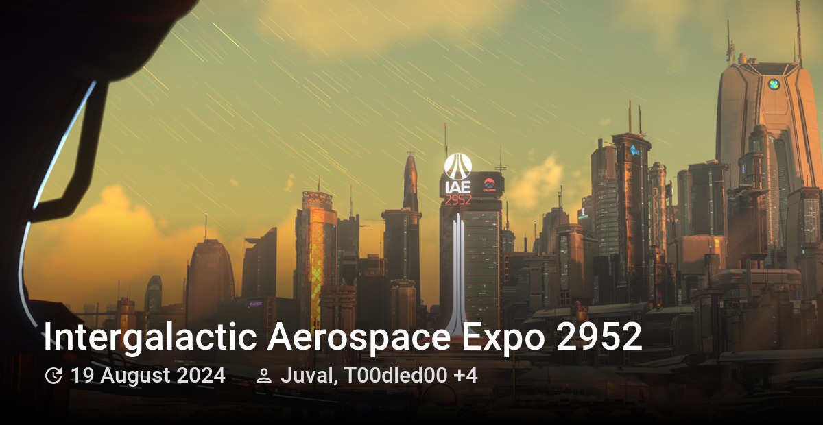 Star Citizen goes free-to-play for a limited time, test & fly ships during  the Intergalactic Aerospace Expo 2951 event for the next two weeks - Saving  Content